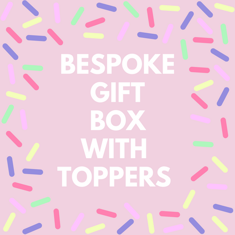 Bespoke Gift Box With Toppers